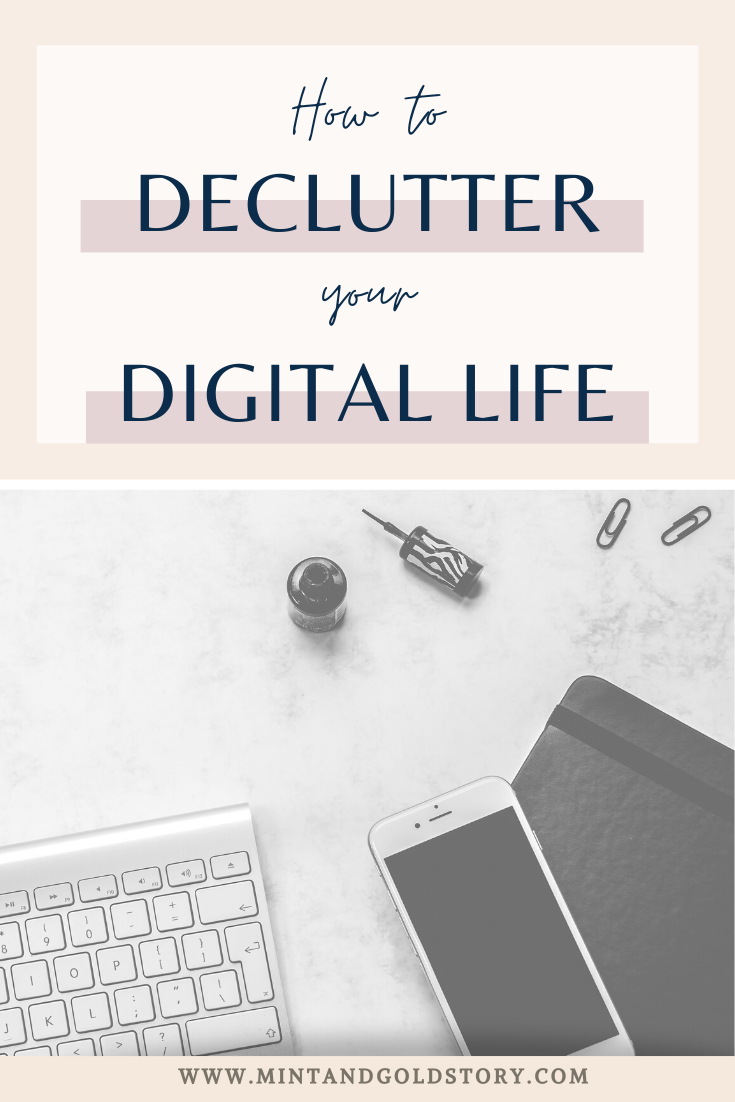 Declutter Your Digital Life Mint Gold Story